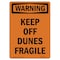 Signmission OSHA WARNING Sign, Keep Off Dunes Fragile, 14in X 10in Decal, 10" W, 14" L, Portrait OS-WS-D-1014-V-13281 - alternate 1